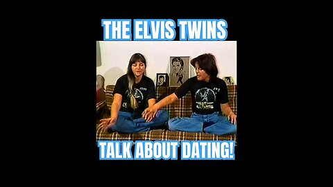 Elvis Twins Talk About Dating #elvispresley #elvis