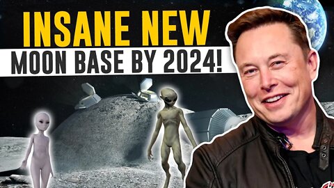 EXCLUSIVE: Elon Musk Revealed SpaceX’s Insane New Moon Base By 2024!