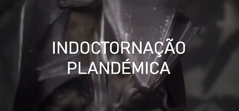 INDOCTORNAÇÃO PLANDÉMICA