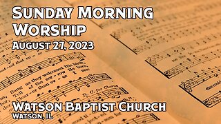 2023 08 27 Worship Service