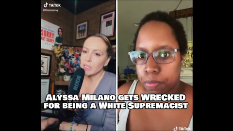 Alyssa Milano gets WRECKED for being a White Supremacist