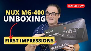 NUX MG400 AMP Modeler Unboxing And First Impressions!