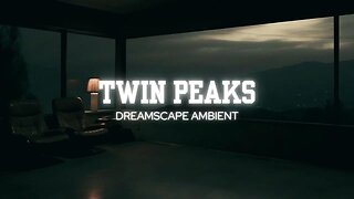 1 Hour of Twin Peaks Ambient Music | Dream Sequencer