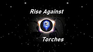 Rise Against | Torches (Lyrics)