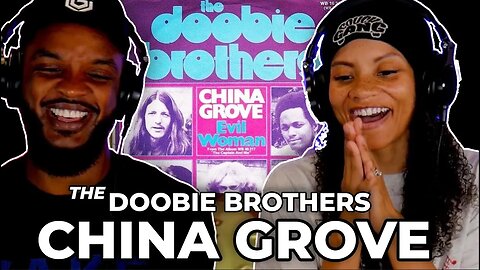 🎵 Doobie Brothers - China Grove REACTION