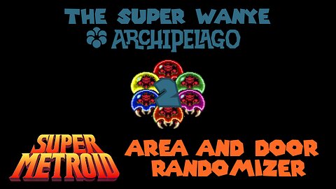 Super Metroid Area and Door Randomizer for Wanye's 2nd Archipelago
