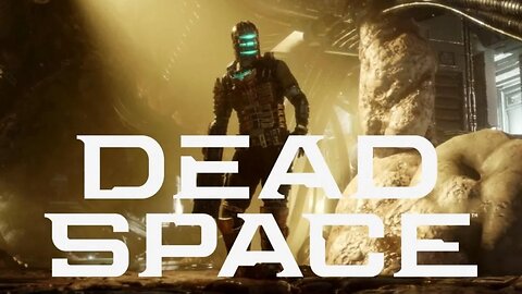 Dead Space Remake Launch Trailer