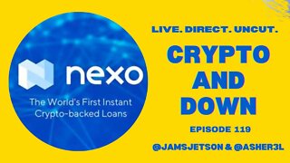 Crypto and Down - Episode 119 - Nomics.com Prices, Nexo Federal Bank Stake, Stablecoin Regulation…