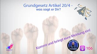 Teaser #106: Grundgesetz Artikel 20/4 - was sagt er Dir?