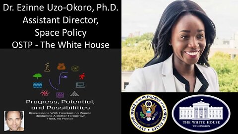 Dr. Ezinne Uzo-Okoro, Ph.D. - Space Policy - Office of Science & Technology Policy, White House