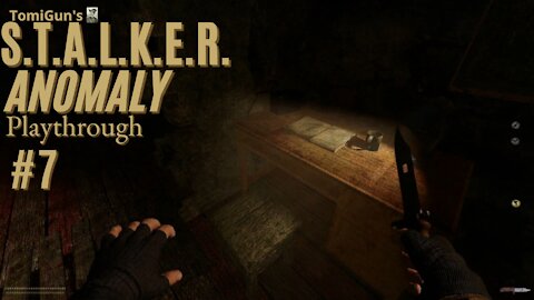 S.T.A.L.K.E.R. Anomaly Part 7 - The Stalker Base is Nearly Empty?!