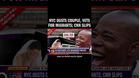 NYC Ousts Couple, Vets for Migrants; CNN Slips