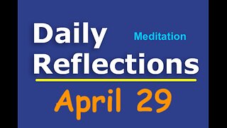 Daily Reflections Meditation Book – April 29 – Alcoholics Anonymous - Read Along – Sober Recovery