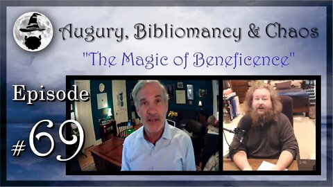 A.B.C. Ep 69: "The Magic of Beneficence"