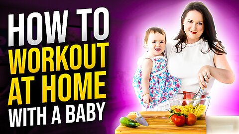 How to Lose Weight at Home with raising a Toddler