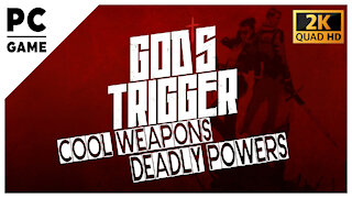 God's Trigger 10 Minutes PC Gameplay and Tutorial - First Episode - Purgatory