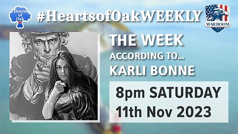Hearts of Oak - The Week According To . . . Karli Bonne'