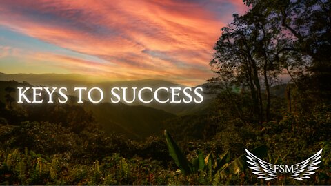 Keys To Success | Inspirational | Life Motivation