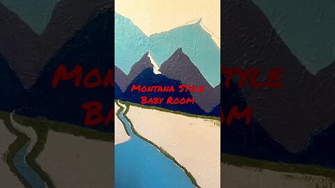 Montana Masculine Baby’s Room: Flathead Mural