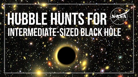 Hubble Hunts For Intermediate—Sized Black Hole