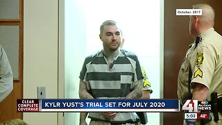Kylr Yust murder trial set for July