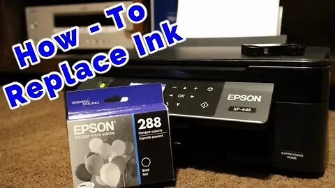 How to Replace the Ink on a Epson Expression XP-446 All in One Printer