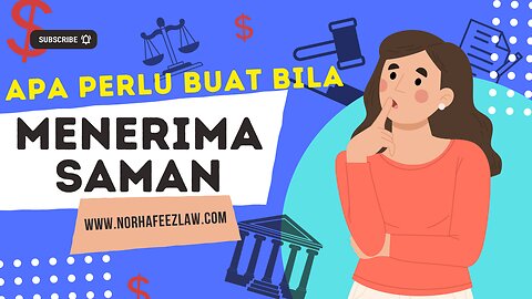 ILMU LEGAL - MENERIMA SAMAN. APA YANG PERLU ANDA LAKUKAN?