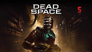 Brutalise Everything That Moves | DEAD SPACE REMAKE Part 5