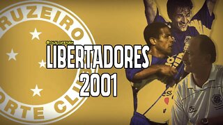 Campanha invicta do Cruzeiro na Libertadores 2001 (RARO! INÉDITO NO YOUTUBE)