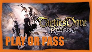 PLAY OR PASS tactic over Reborn