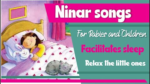 Infallible Lullabies for Babies and Children to Make Sleeping and Relaxing the Little Ones