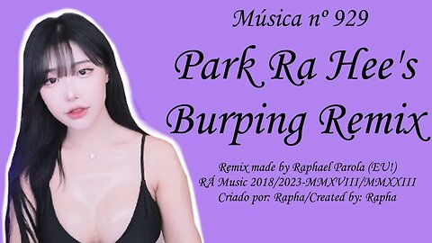 Música nº 929-Park Ra Hee's Burping Remix