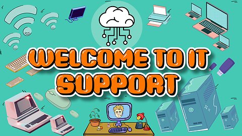 Welcome to IT Support