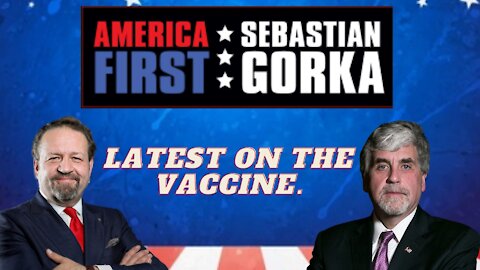 Latest on the vaccine. HHS Deputy Secretary Eric Hargan with Sebastian Gorka on AMERICA First