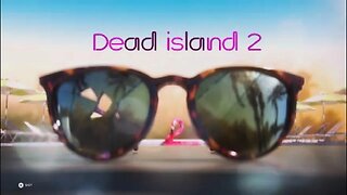 Dead island 2 starting music