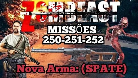 Zombeast Survival Zombie Shooter: Missões, 250 - 251- 252, Nova Arma Spate 💀💀