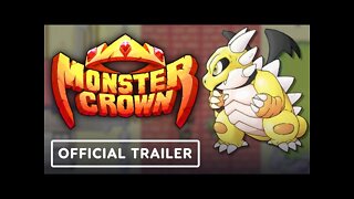 Monster Crown - Official Launch Trailer
