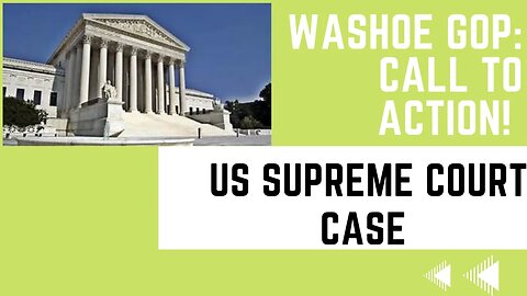 WE NEED YOUR HELP! Case before the US Supreme Court!