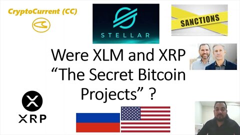 XRP and XLM were "Secret Bitcoin Projects" by the Establishment