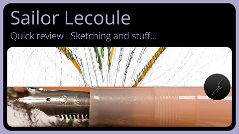 Sailor Lecoule fountain pen