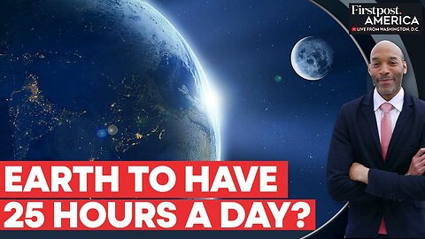 Why the Moon Drifting Away Means 25-Hour Days on Earth? | Firstpost America | NE