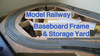 Model Railway Construction Part 1: Baseboard Frame & Storage Yard