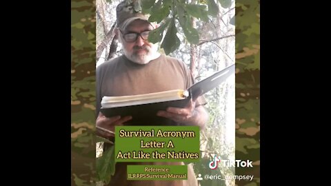 Survival Acronym Letter A: Act like the natives
