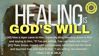 Healing is God's Will