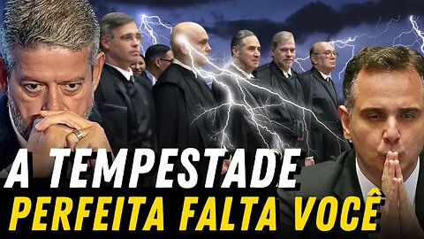 A Tempestade Perfeita‼️ Congresso X STF ‼️ crise se agrava SÓ FALTA VOCÊ PRO XEQUE MATE