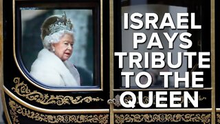 Israeli Leaders Pay Tribute to Queen Elizabeth’s ‘Inspirational Legacy’ 09/09/22