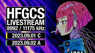 HFGCS Livestream (Emergency Action Messages on 8992 kHz and/or 11175 kHz)