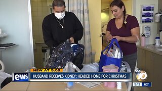 Husband receives kidney; headed home for Christmas