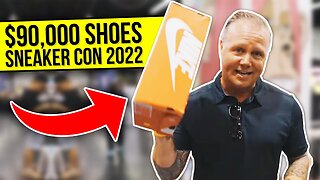 WE SAW ONE OF THE MOST EXCLUSIVE SHOES IN THE WORLD ($90,000) SNEAKER CON 2022...