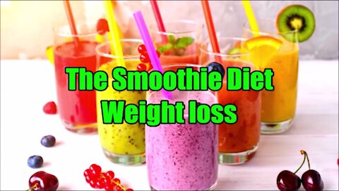 The Smoothies Weight loss Diet